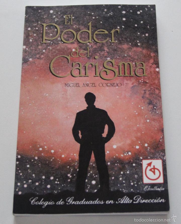 Libros: El poder del carisma / Miguel Angel Cornejo - Foto 1