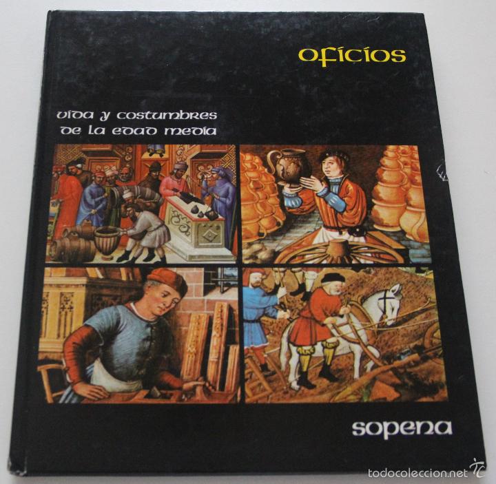 Libros: Of&iacute;cios. Vida y costumbres de la edad media / VV. AA - Foto 1
