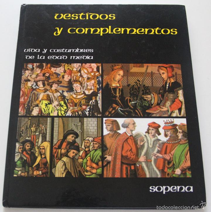 Libros: Vestidos y complementos. Vida y costumbres de la edad media / VV. AA - Foto 1