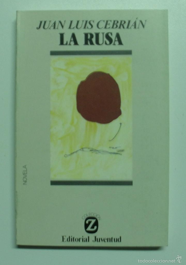 Libros: La rusa / Cebrian, Juan Luis - Foto 1