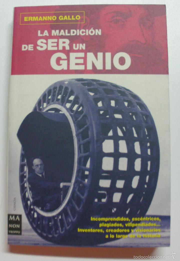 Libros: La maldici&oacute;n de ser un genio / Gallo, Ermanno - Foto 1