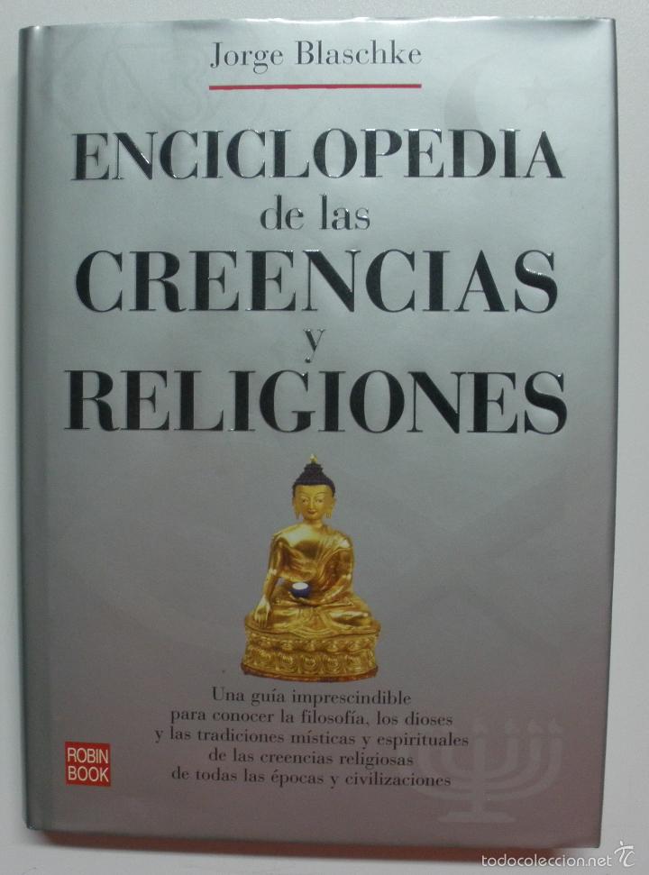 Libros: Enciclopedia de Las Creencias y Religiones / Blaschke, J - Foto 1