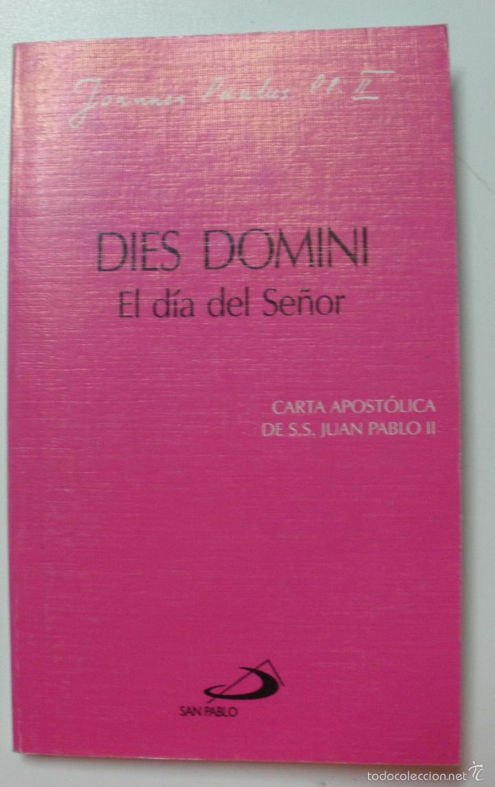Libros: Dies domini. El dia del se&ntilde;or / Juan Pablo II - Foto 1