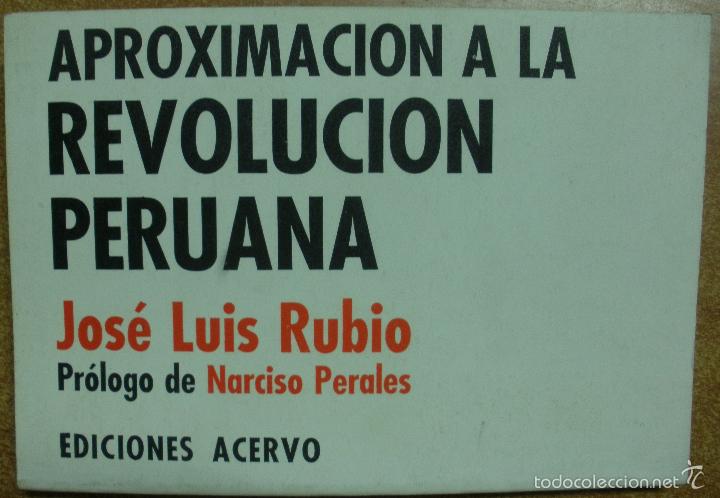 Libros: Aproximaci&oacute;n a La Revoluci&oacute;n Peruana / Jos&eacute; Luis Rubio - Foto 1