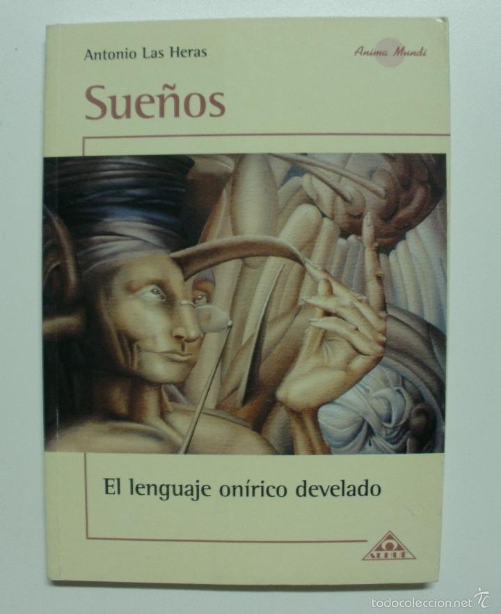 Libros: Suenos / Dreams: El Lenguaje Onirico Devalado / Heras, Antonio Las - Foto 1