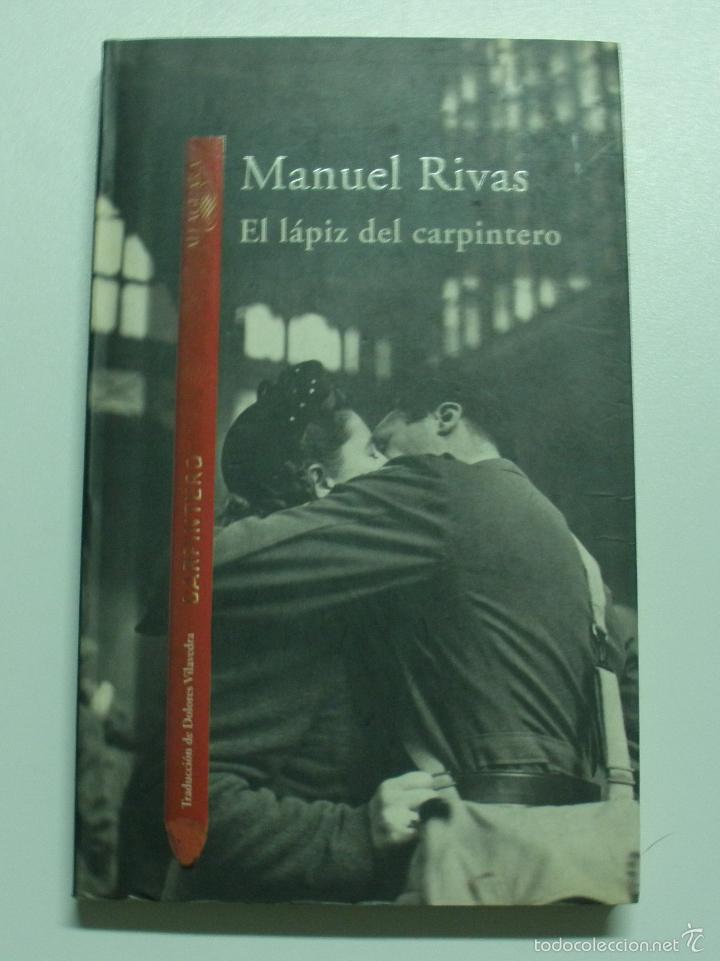 Libros: El l&aacute;piz del carpintero / Rivas, Manuel - Foto 1