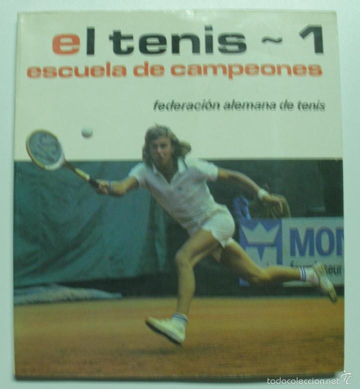 Libros: El tenis - 1 / Escuela de campeones / - Foto 1