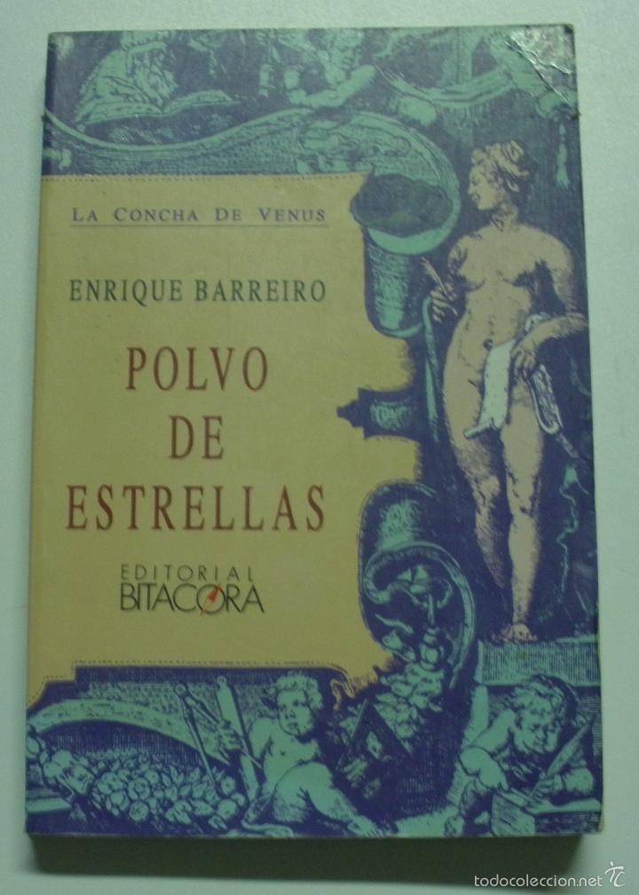 Libros: Polvo De Estrellas / Enrique Barreiro - Foto 1
