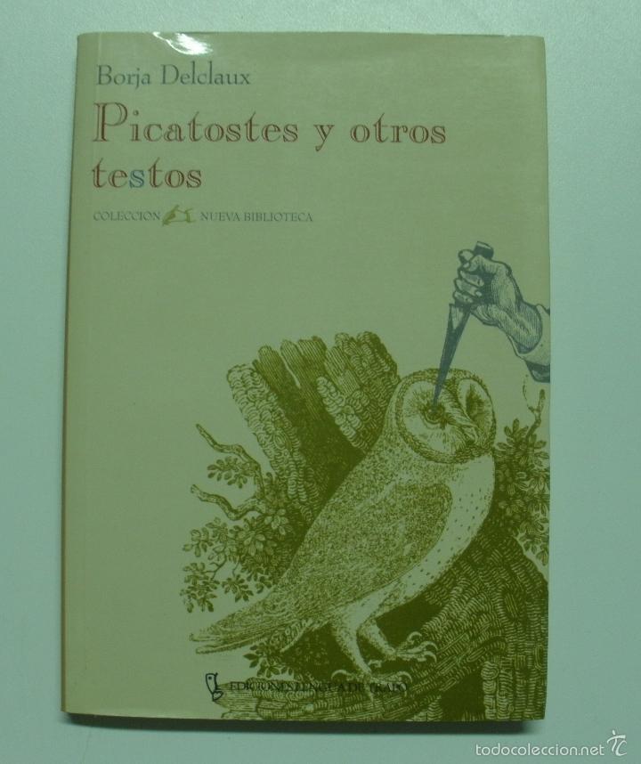 Libros: Picatostes y Otros Testos / Delclaux, Borja - Foto 1