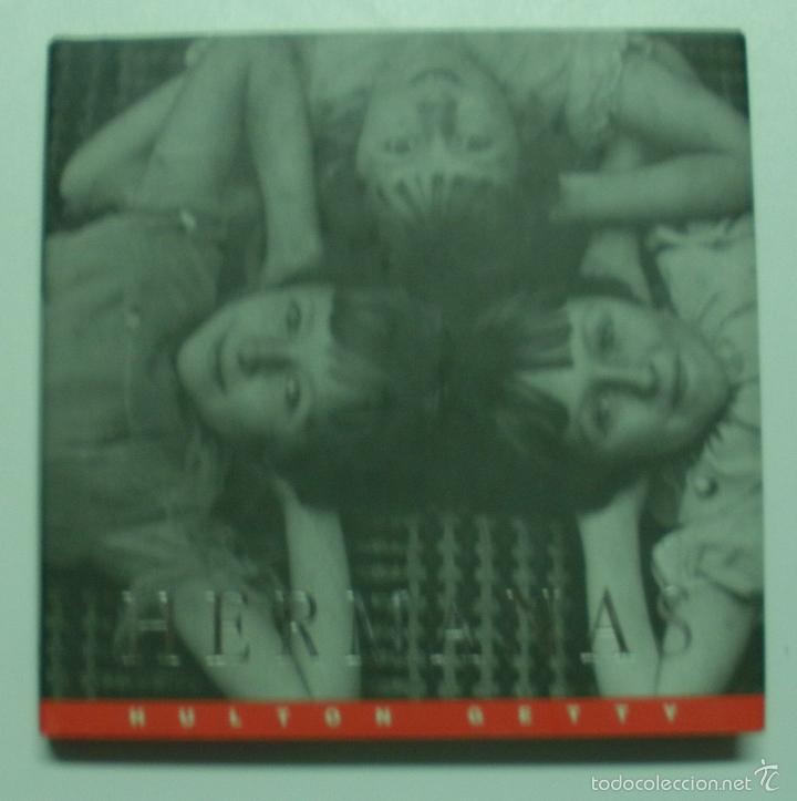 Libros: Hermanas / Getty, Hulton - Foto 1