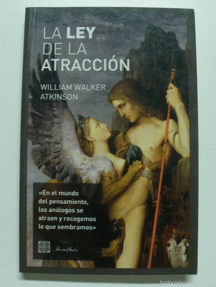 Libros: Ley de la atraccion / William Walker Atkinson - Foto 1