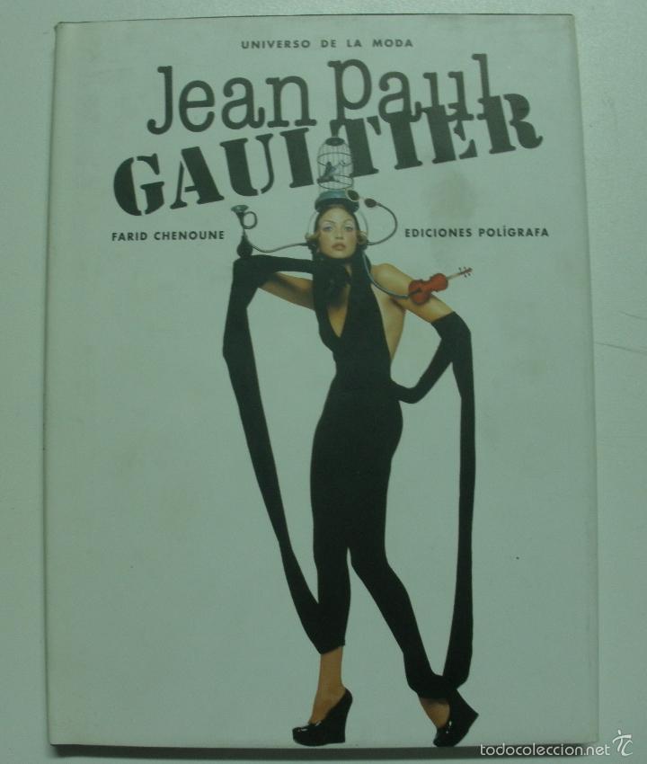 Libros: Jean Paul Gaultier / Farid Chenoune - Foto 1