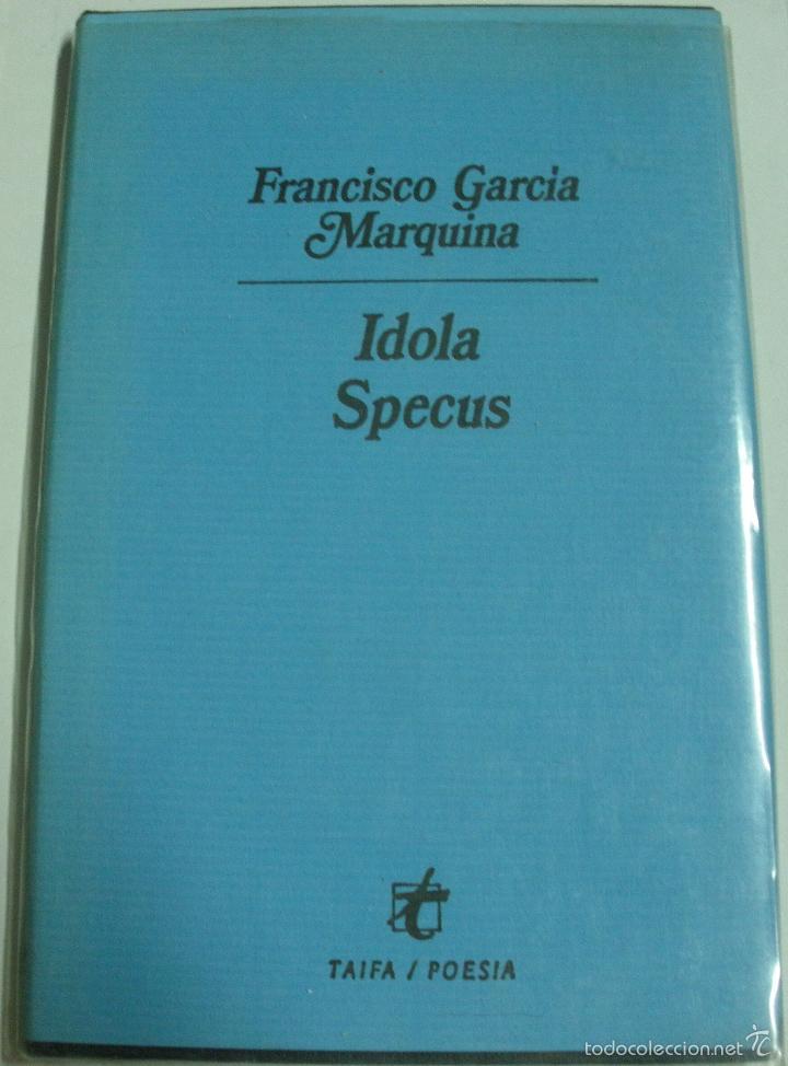 Libros: Idola specu / Garc&iacute;a Marquina, Francisco - Foto 1