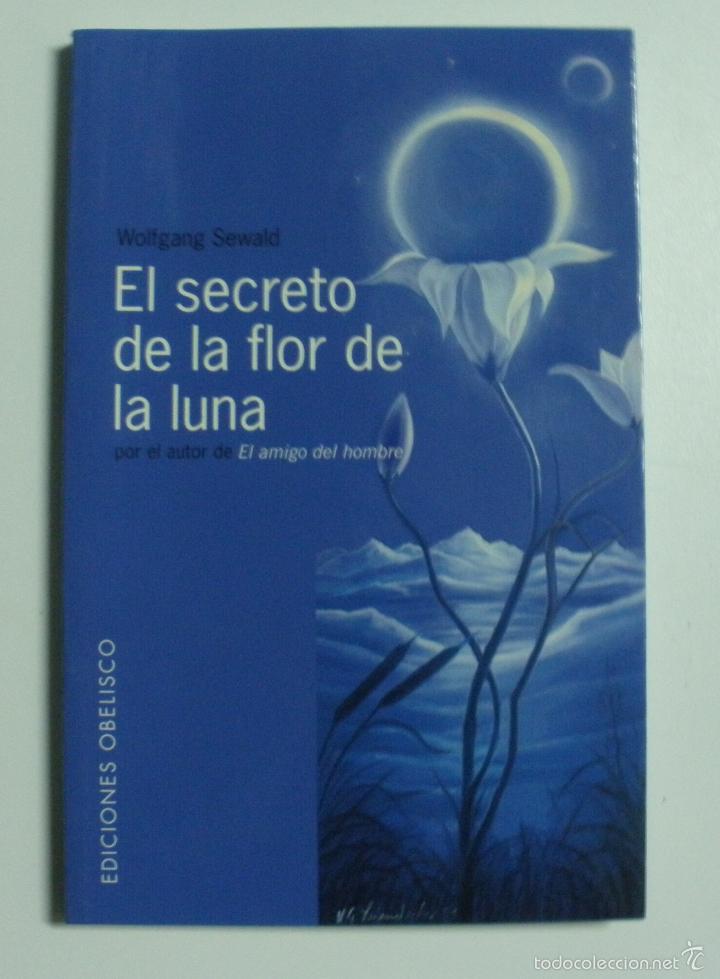 Libros: El secreto de la flor de la luna / SEWALD, WOLFGANG - Foto 1