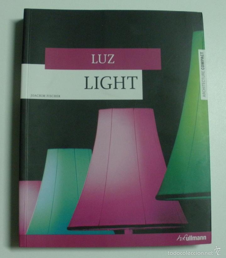 Libros: Luz - light (Architecture Compact) / Fischer, Joachim - Foto 1