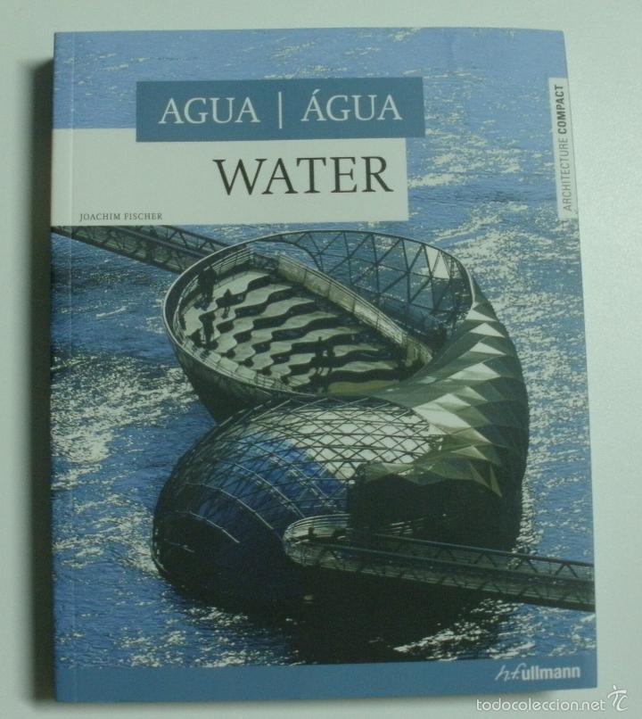 Libros: Agua (Architecture Compact) / Fischer, Joachim - Foto 1