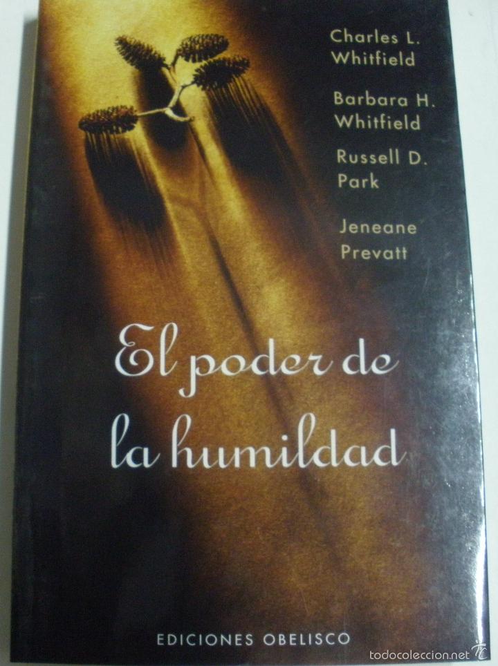 Libros: El poder de la humildad / Charles L. Whitfield , Russell D. Park, Jeneane Prevatt - Foto 1