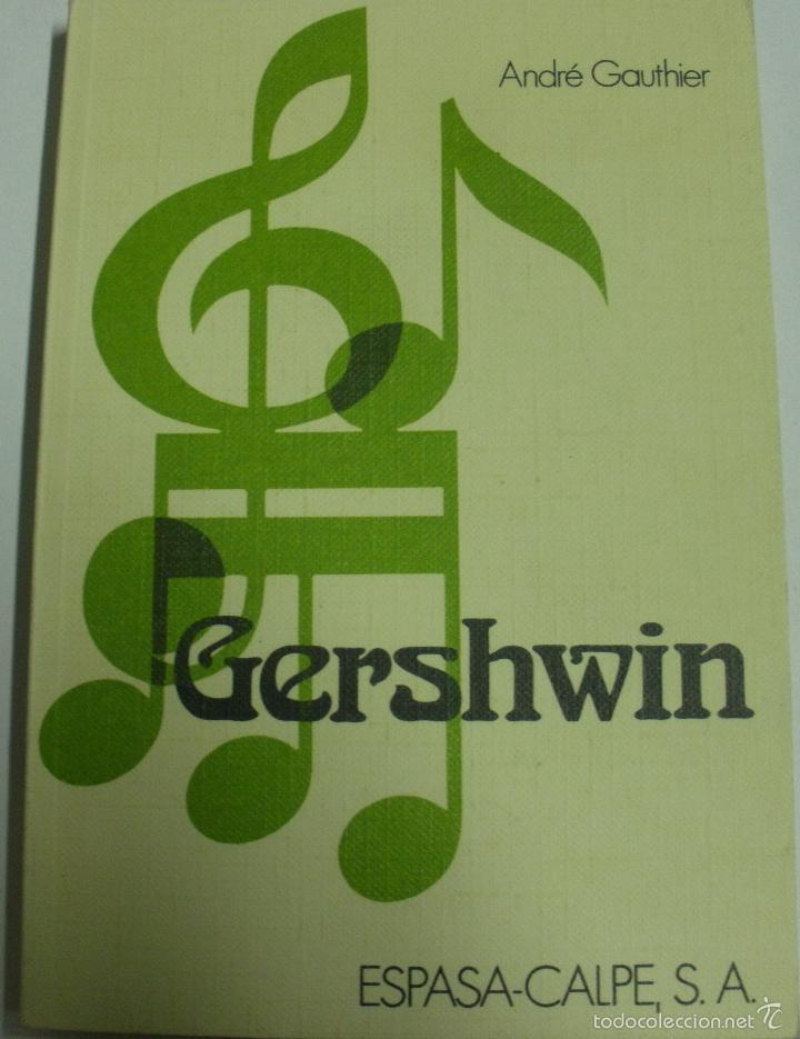 Libros: GERSHWIN. / GAUTHIER, Andr&eacute;. - Foto 1