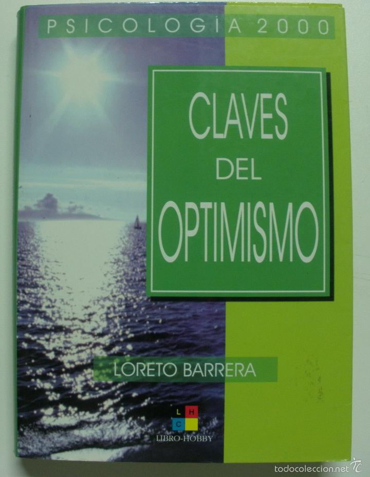 Libros: Claves del optimismo / Barrera, Loreto - Foto 1