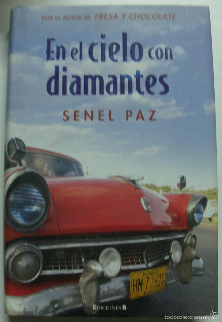 Libros: EN EL CIELO CON DIAMANTES  / Paz, Senel - Foto 1