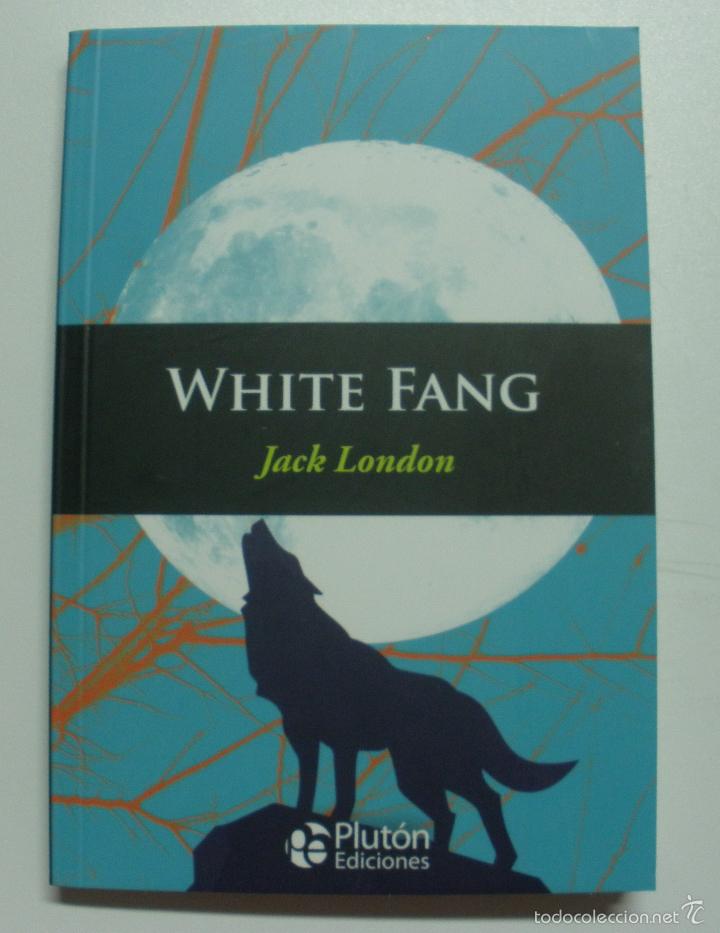 Libros: WHITE FANG / JACK LONDON - Foto 1