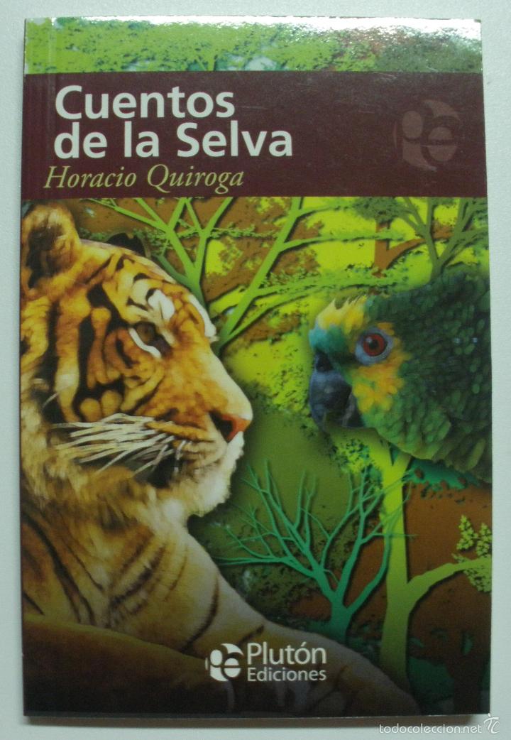 Libros: Cuentos de la Selva / Horacio Quiroga - Foto 1