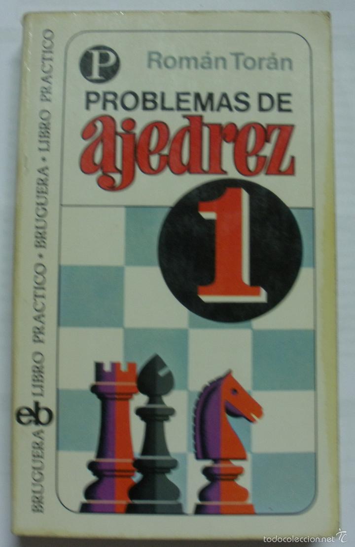 Libros: Problemas de Ajedrez 1 / Rom&aacute;n Tor&aacute;n - Foto 1