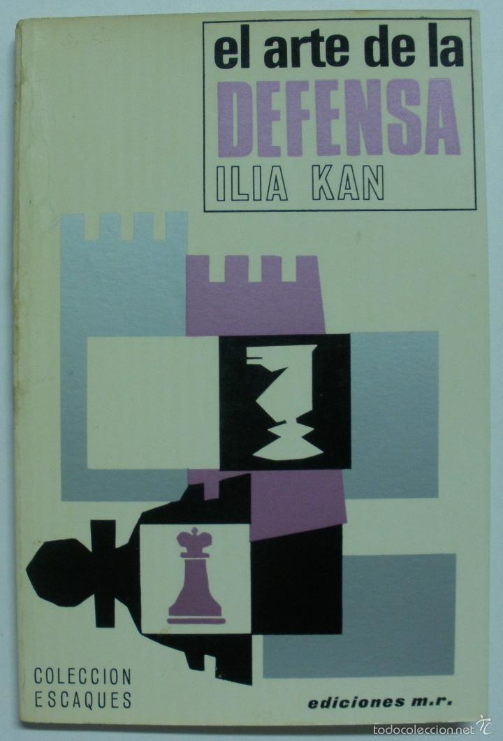 Libros: El Arte de la defensa / Ilia Kan - Foto 1