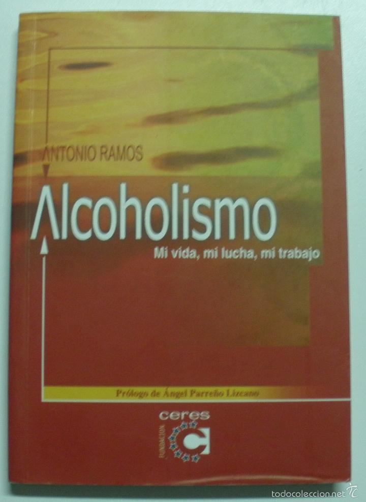 Libros: Alcoholismo / Antonio Ramos - Foto 1
