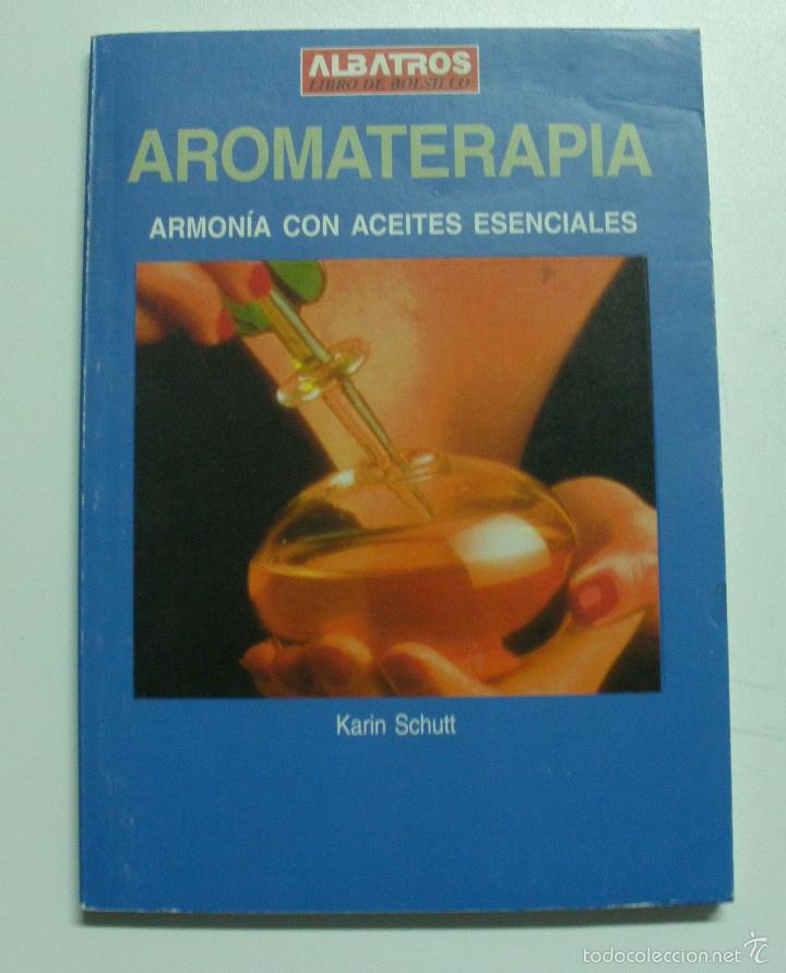 Libros: Aromaterapia/ Aromatherapy  / Schutt, Karin - Foto 1