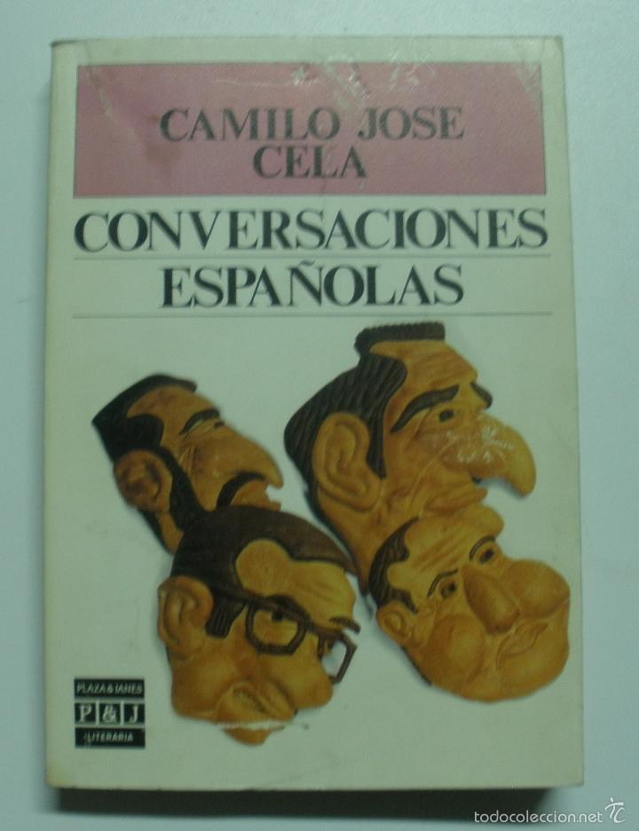 Libros: Conversaciones espa&ntilde;olas / Camilo Jos&eacute; Cela - Foto 1