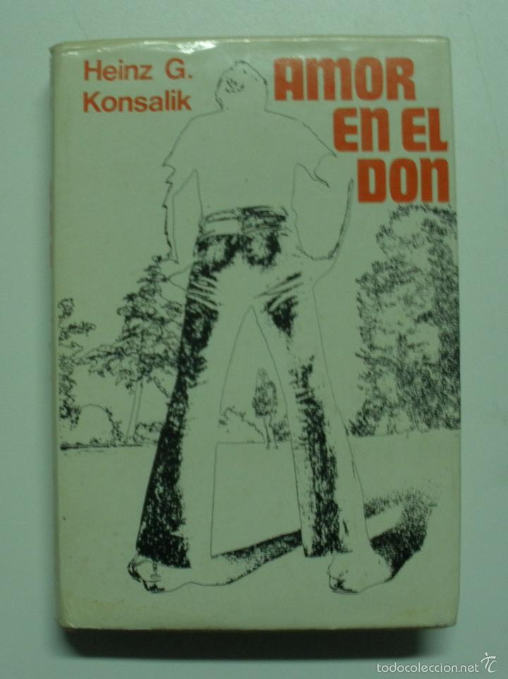 Libros: Amor en el Don / Konsalik, Heinz G. - Foto 1