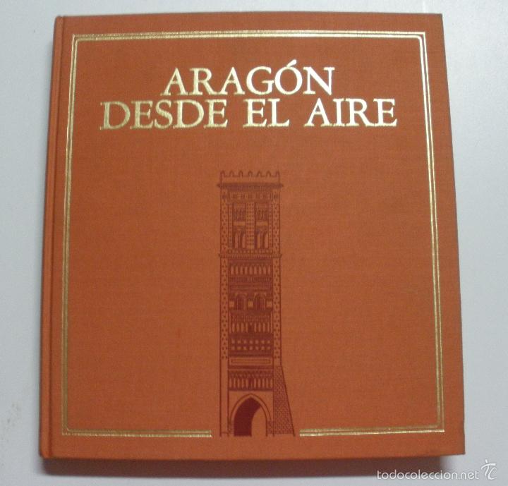 Libros: Arag&oacute;n desde el aire / VV. AA. - Foto 1