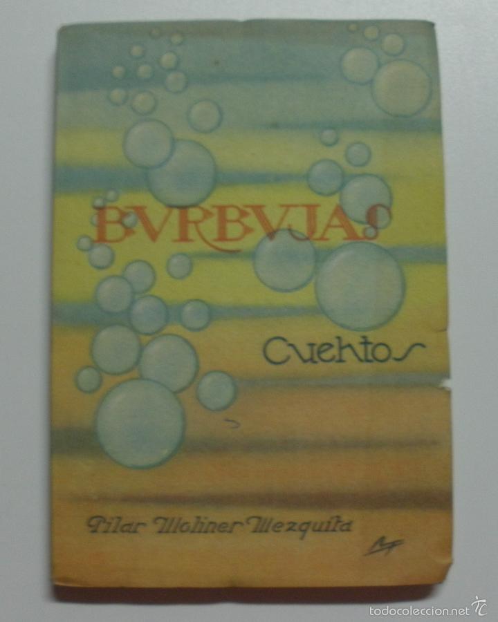 Libros: Burbujas / Pilar Moliner Mezquita - Foto 1