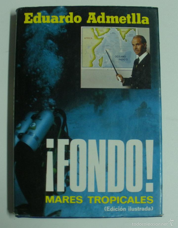 Libros: !Fondo!: Mares tropicales  / Admetlla, Eduardo - Foto 1