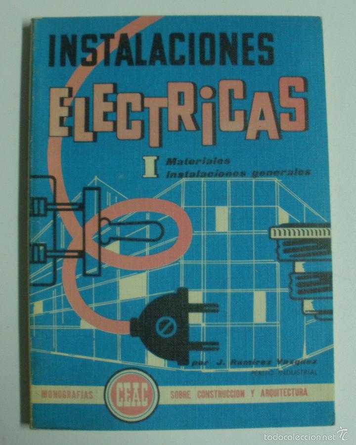 Libros: Instalaciones electricas I / Ramirez Vazquez, J. - Foto 1