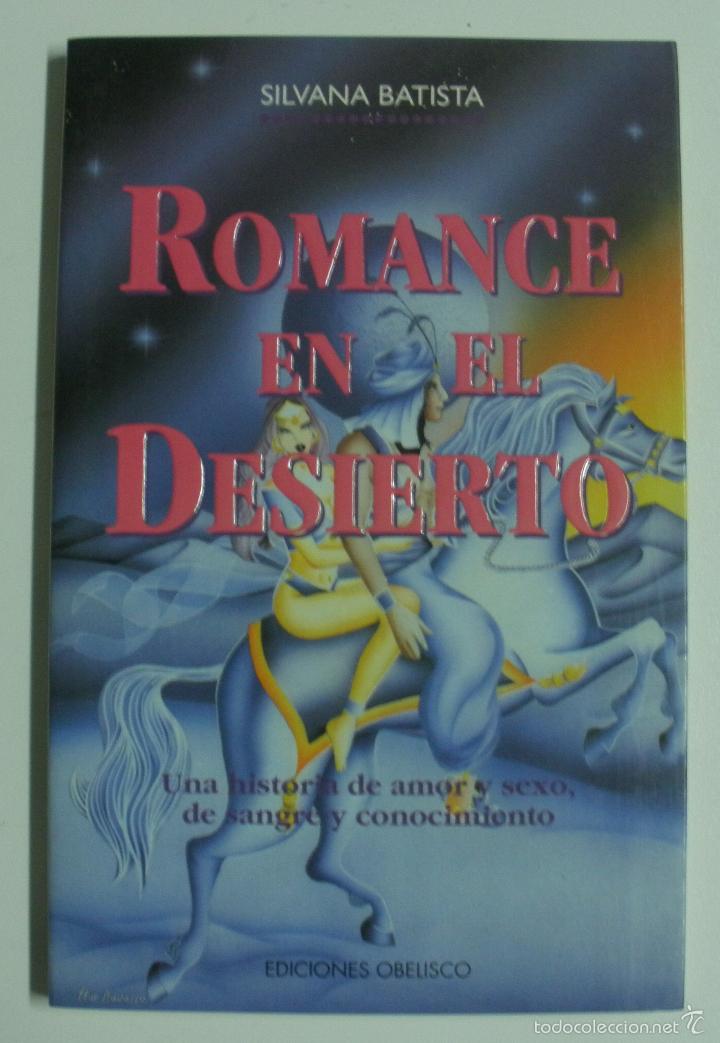 Libros: Romance en el desierto  / BATISTA, SILVANA - Foto 1
