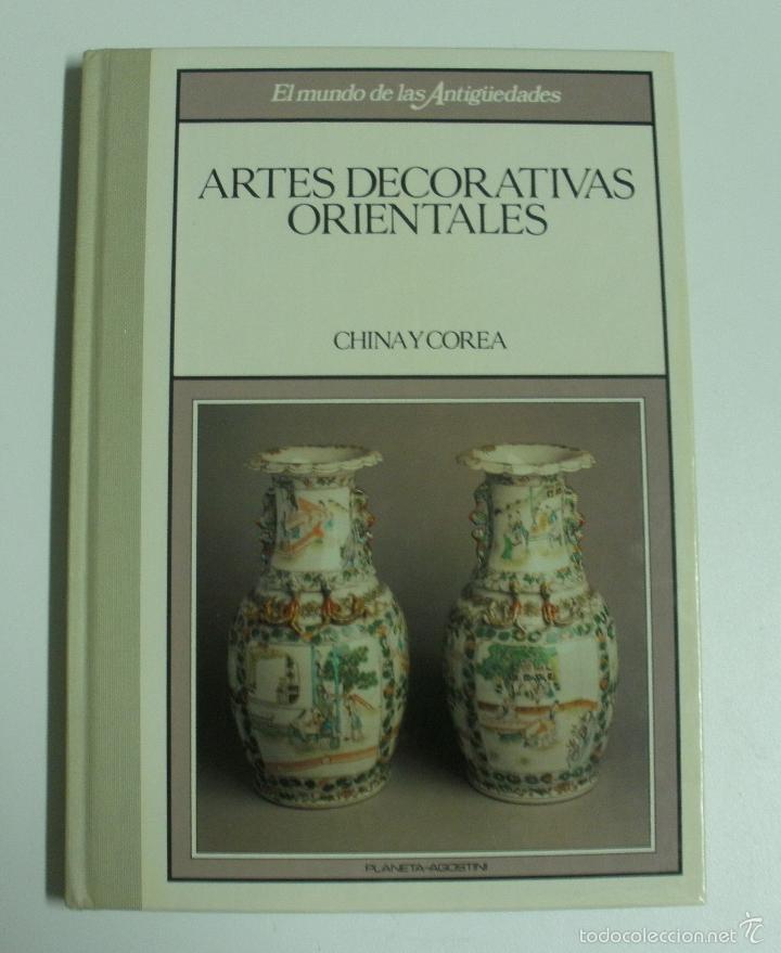 Libros: Artes Decorativas Orientales (China y Corea) / - Foto 1