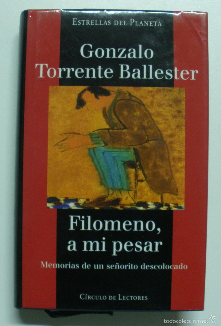 Libros: FILOMENO A MI PESAR / TORRENTE BALLESTER G - Foto 1