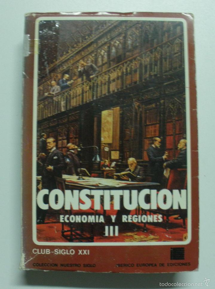 Libros: CONSTITUCION, ECONOMIA Y REGIONES (III). / AA.VV. - Foto 1