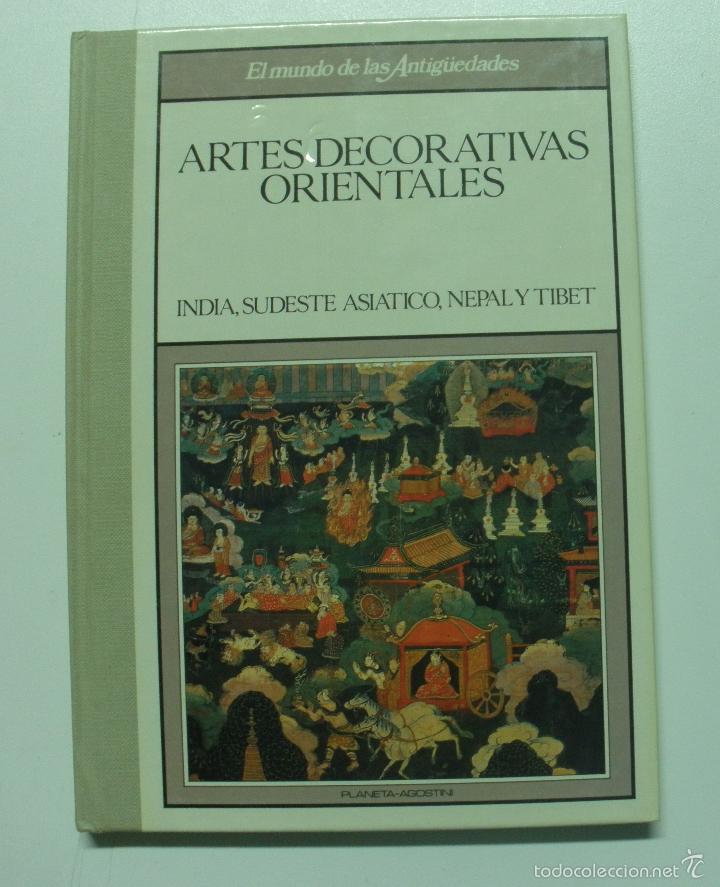Libros: Artes decorativas orientales: India, Sudeste asi&aacute;tico, Nepal y Tibet (Pintura, escultura, cer&aacute;mica y