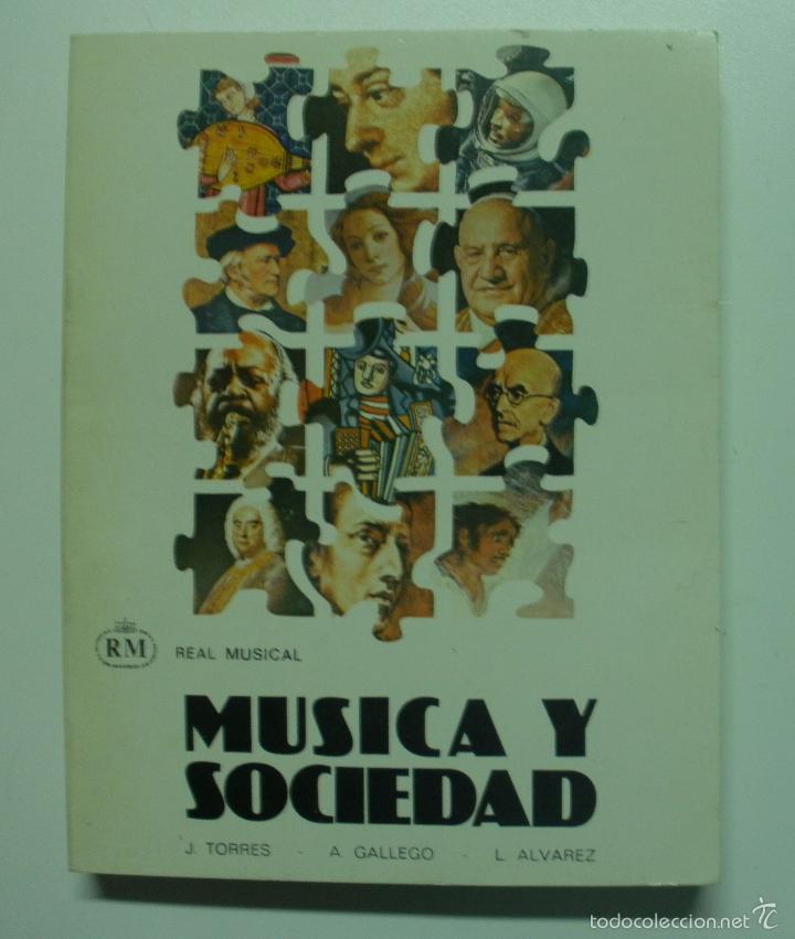 Libros: M&uacute;sica y Sociedad / Real Musical - Foto 1