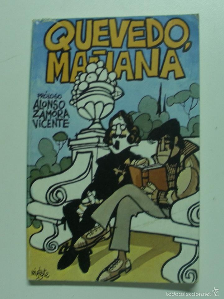 Libros: Quevedo Ma&ntilde;ana / Arbizu Lostao Eduardo