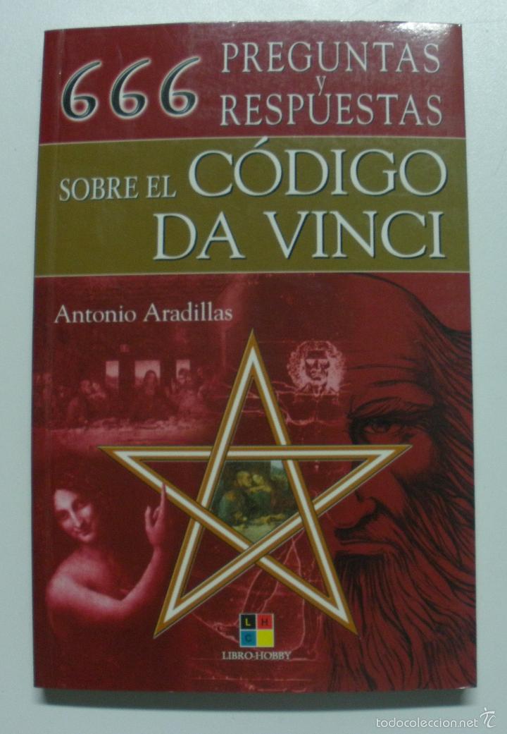 Libros: 666 Preguntas y respuestas sobre el C&oacute;digo da Vinci / ANTONIO ARADILLAS - Foto 1