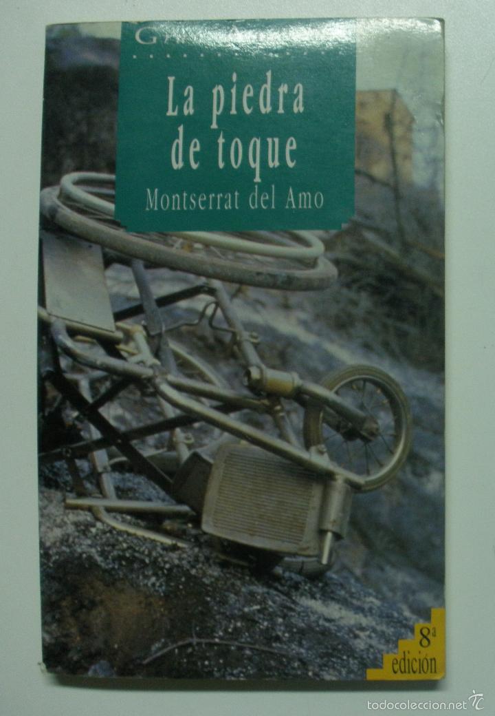 Libros: La Piedra de toque / Amo, Montserrat Del - Foto 1