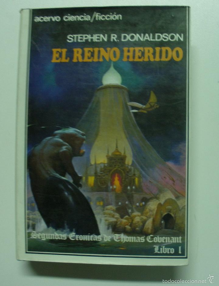 Libros: El reino herido / Donaldson, Stephen R. - Foto 1