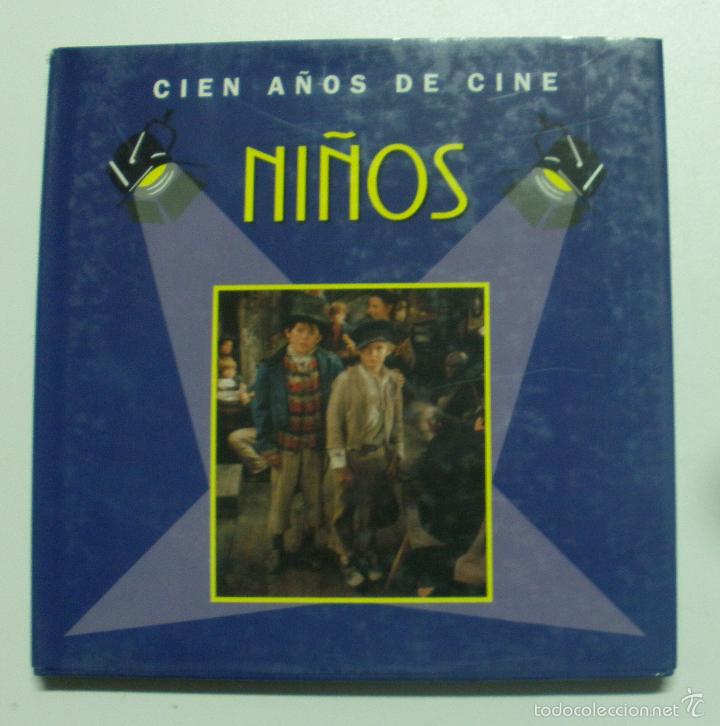Libros: CIEN A&Ntilde;OS DE CINE NI&Ntilde;OS / V.V. A.A. - Foto 1