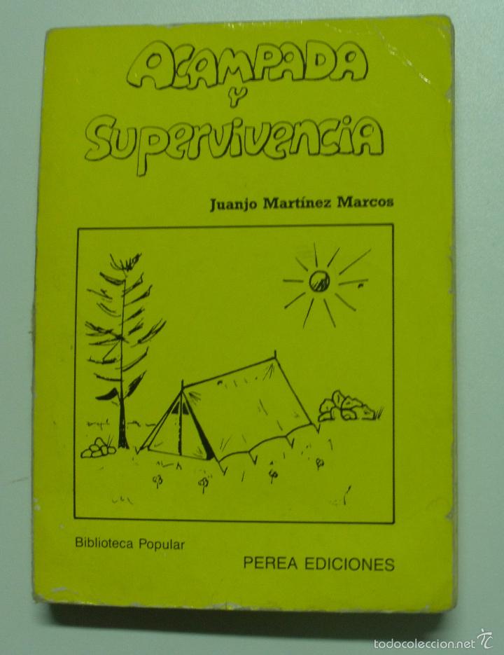 Libros: ACAMPADA Y SUPERVIVENCIA / JUANJO MARTINEZ MARCOS - Foto 1