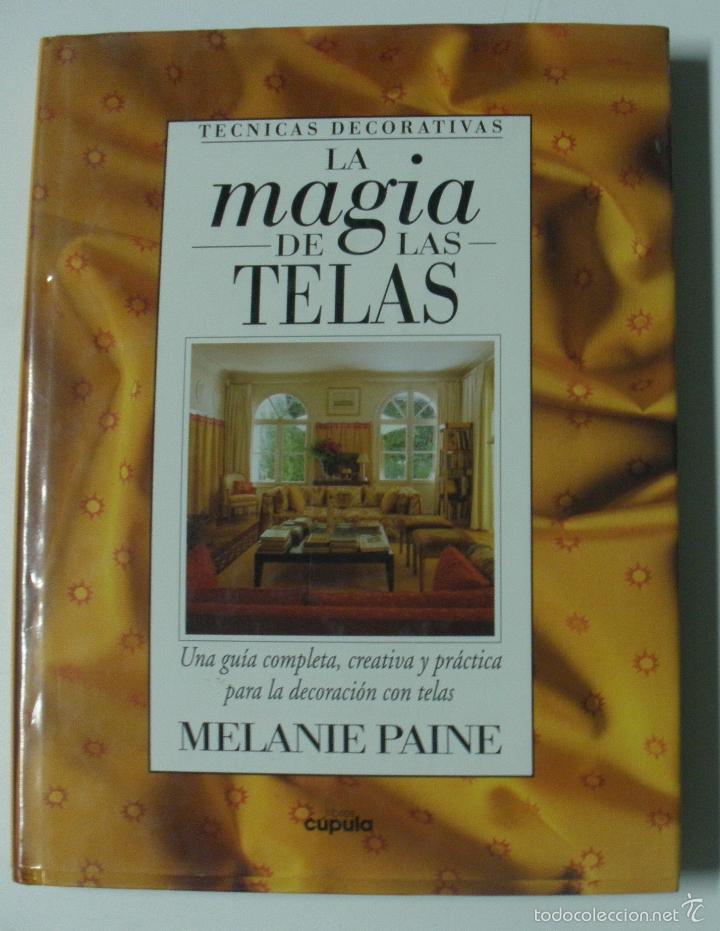 Libros: La magia de las telas / Melanie Paine - Foto 1