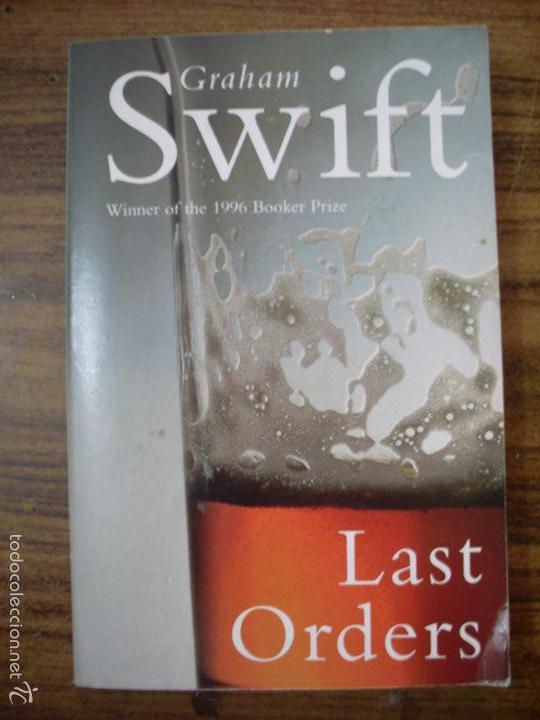 Libros: Last Orders de Graham Swift - Foto 1